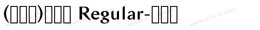 (蔫兔兔)舒芙蕾 Regular字体转换